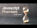 Mastering Asynchronous JavaScript A Deep Dive into Promises and