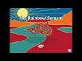 Download Lagu The Rainbow Serpent
