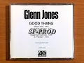 Download Lagu Glenn Jones Feat. Jay-Z 1992 Good Thang (Remix Edit With Rap) (CD Single Promo)