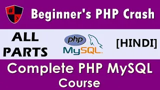 HINDI Complete Beginner s PHP MySQL Crash Course Learn PHP in 3 Hours All Parts