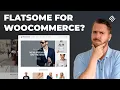 Flatsome Theme Review Is it Actually Good For Beginners