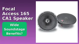 REVIEW 2026 Focal Access 165 CA1 Speaker Features