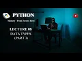 Python Data Types Explained Dictionary Sets Frozen set Boolean None VS Code