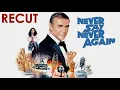 Download Lagu NEVER SAY NEVER AGAIN (1983) - Opening Recut