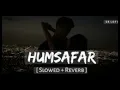 Lyrical | Humsafar Song | Saiyaara | Ahaan, Aneet | Sachet Tandon, Parampara Tandon, Irshad Kamil