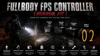 How To Set Up a Full Body FPS Controller