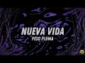 NUEVA VIDA (Lyric Video) - Peso Pluma