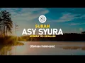 Download Lagu Surah Asy Syura - Ahmad Al-Shalabi [ 042 ] I Bacaan Quran Merdu
