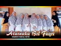 Download Lagu ATAINAKA BIL FAQRI | HADROH NURUL FATIH | FEBRY LESTARI