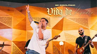 MC Rodolfinho - Vida De Jogador (Acústico - DJ JR)