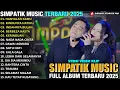 Download Lagu HANYALAH KAMU - RINDUNYA HATIKU - Irwan Ft Fira Cantika - FULL ALBUM SIMPATIK MUSIC TERBARU 2025