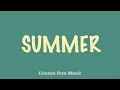 Download Lagu Summer - Benjamin Tissot  (License Free Music)