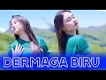 Download Lagu DJ DERMAGA BIRU NEW REMIX SPECIAL REVA WIJAYA