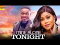 Download Lagu Mine Alone Tonight- TOOSWEET ANNAN FRANCIS BEN CHIOMA NWAOHA -African Movies 2025 Latest Full Movies
