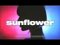 Post Malone Swae Lee - Sunflower slowed reverb