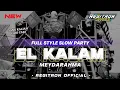 Download Lagu DJ EL KALAM PARTY SLOW BASS !! REGITRON OFFICIAL FT BOCAH KAMPUNG MUSIC