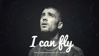 Download ZAYN ft. Chainsmokers I Can Fly [Official ] MP3