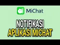 Download Lagu CARA MENGATUR NOTIFIKASI APLIKASI MICHAT
