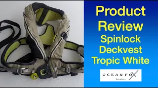 Spinlock Deckvest Product Review.DISAPPOINTED.  Sailing Ocean Fox