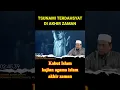 Download Lagu TSUNAMI TERDAHSYAT DI AKHIR ZAMAN | CERAMAH USTADZ ZULKIFLI M ALI