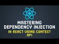 Mastering Dependency Injection in React