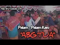 Lagu Patam Patam Karo - \