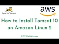 How to Install Tomcat 10 on Amazon Linux 2 Setup Apache Tomcat 10 on Amazon Linux 2 AWS EC2