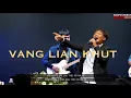 Download Lagu VANG LIAN KHUT  || Piak Lian \u0026 AgapeWorship
