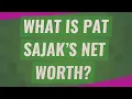 What is Pat Sajak s net worth