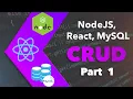 CRUD Tutorial - ReactJS NodeJS MySQL Part 1