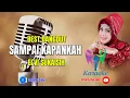 Download Lagu SAMPAI KAPANKAH ELVI SUKAISIH KARAOKE || @sonykaraokeofficial