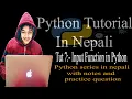 Python Basic Tutorial In Nepali Input Function in python in Nepali with notes Tutorial No - 7