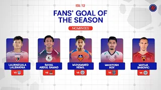 ISL Fans' Goal of the Season Nominees | ISL 12