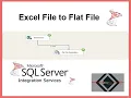 Excel to Flat File SSIS ETL MSBI