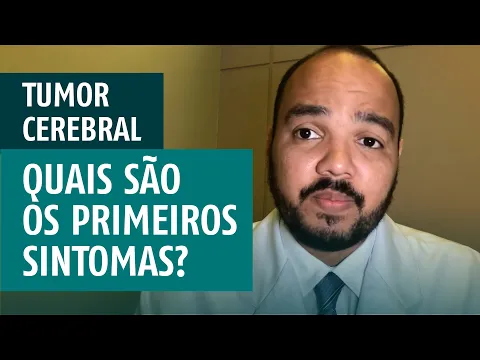 Download MP3 Quais são os primeiros sintomas do Tumor Cerebral?