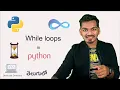 While loops in Python Python Tutorial for Beginners Telugu