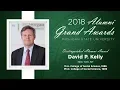 Dr David Patrick Kelly CFA Distinguished Alumni Award Recipient