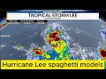 Hurricane Lee spaghetti models Tropical Storm Lee