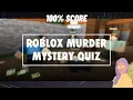 Roblox Murder Mystery Quiz Answers Roblox Murder Mystery Quizdiva June 2021 Update 100 Score