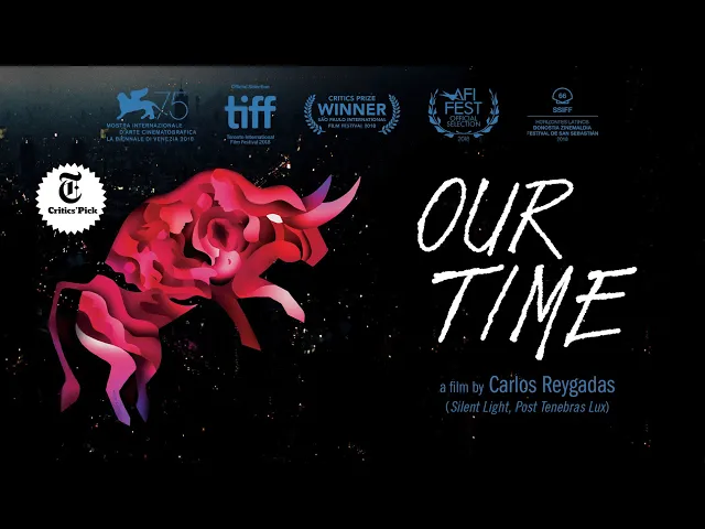Our Time - Official Trailer (2019)