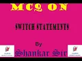 MCQ on switch statement in Java
