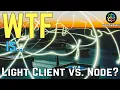 Full Node vs Light Client