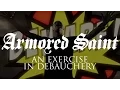 Download Lagu Armored Saint - An Exercise in Debauchery (OFFICIAL VIDEO)