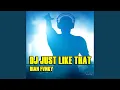 Download Lagu Dj Just Like Thats