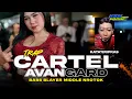 Download Lagu DJ CARTEL X AVANGARD ‼️ STYLE TRAP PARTY BATLE FULL NULUP NROTOK FULL BASS NGUK BLAYER VIRAL TIKTOK