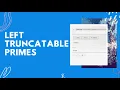 Left Truncatable Primes