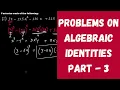 Problems on Algebraic Identities - Part 3 Polynomials Grade 9