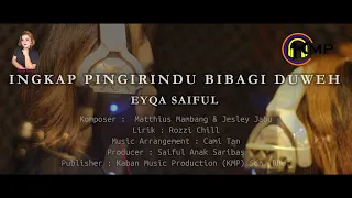 Download Ingkap Pingirindu Bibagi Duweh - Eyqa Saiful(Official MV) MP3