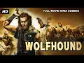 Download Lagu WOLFHOUND - Hollywood Action Movie Hindi Dubbed | Hollywood Action Movies In Hindi Dubbed Full HD