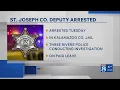 St Joseph County deputy arrested charges unknown